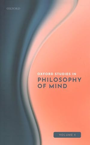 Immagine del venditore per Oxford Studies in Philosophy of Mind venduto da GreatBookPrices