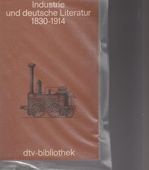 Immagine del venditore per Industrie und deutsche Literatur 1830 - 1914, Eine Anthologie. venduto da Ant. Abrechnungs- und Forstservice ISHGW