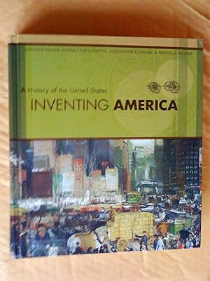 Seller image for Inventing America: A History of the United States, Single-Volume Edition for sale by Livresse