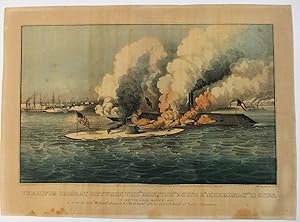 TERRIFIC COMBAT BETWEEN THE "MONITOR" 2 GUNS & "MERRIMAC" 11 GUNS, IN HAMPTON ROADS MARCH 9TH 186...