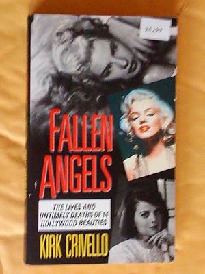 Fallen Angels: Lives and Untimely Deaths of Fourteen Hollywood Beauties