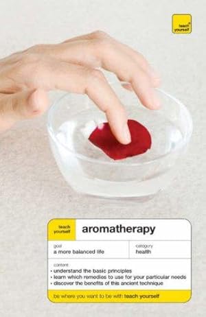 Immagine del venditore per Teach Yourself Aromatherapy venduto da WeBuyBooks