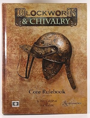 Bild des Verkufers fr Clockwork & Chivalry 2nd Edition Core*OP (Clockwork and Chival) zum Verkauf von Chris Korczak, Bookseller, IOBA