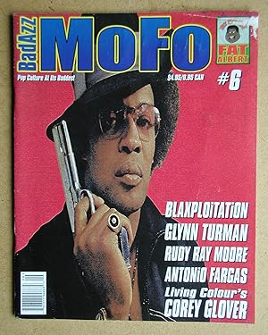 BadAzz MoFo #6. 2001.