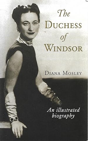 Imagen del vendedor de The Duchess of Windsor : An Illustrated Biography a la venta por Trinders' Fine Tools