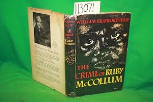 Seller image for The Crime of Ruby McCollum for sale by Princeton Antiques Bookshop