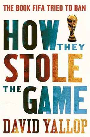 Seller image for How They Stole the Game (Paperback) for sale by Grand Eagle Retail