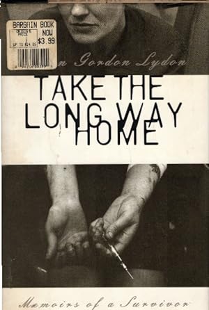 Bild des Verkufers fr Take the Long Way Home: Memoirs of a Survivor zum Verkauf von AMAHOFF- Bookstores