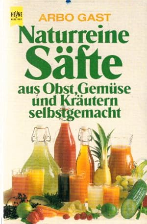 Naturreine Säfte aus Obst, Gemüse und Kräutern selbstgemacht.