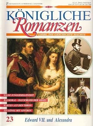 Königliche Romanzen Nr. 23 Edward VII. und Alexandra