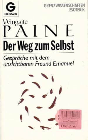 Der Weg zum Selbst. Gespräche mit dem unsichtbaren Freund Emanuel. Goldmann Taschenbuch 11886. 97...