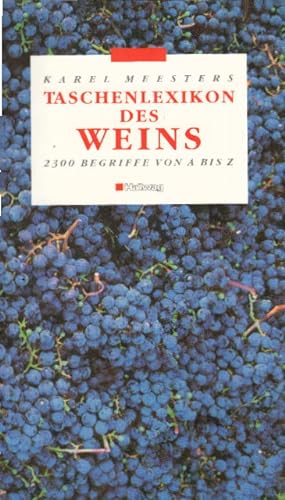 Bild des Verkufers fr Taschenlexikon der Weins zum Verkauf von AMAHOFF- Bookstores