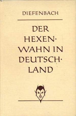 Der Hexenwahn vor und nach der Glaubensspaltung in Deutschland