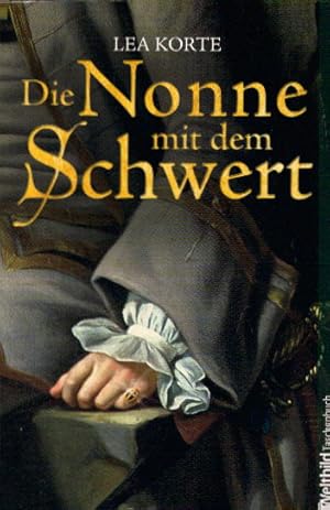 Bild des Verkufers fr Die Nonne mit dem Schwert : Roman. WeltbildTaschenbuch 9783868005301 zum Verkauf von AMAHOFF- Bookstores