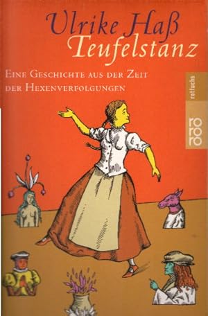 Imagen del vendedor de Teufelstanz: Eine Geschichte aus der Zeit der Hexenverfolgungen a la venta por AMAHOFF- Bookstores