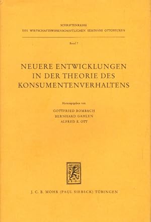 Neuere Entwicklungen in der Theorie des Konsumentenverhaltens