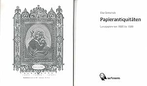 Papier-Antiquitäten. Luxuspapiere von 1820 bis 1920 (1996)