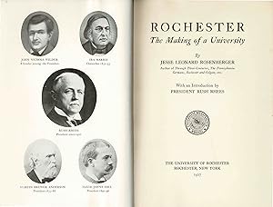 ROCHESTER -THE MAKING OF A UNIVERSITY - Originalausgabe 1927 -
