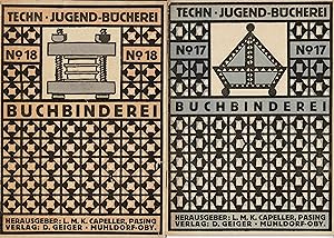 Buchbinderei in 2 Heften: 1. Teil: Papparbeit (1-5.Aufl.), 2. Teil: Buchbinden (= Technische Jung...