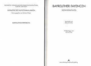 Bayreuther Fayencen. Bestandskatalog. (1994)