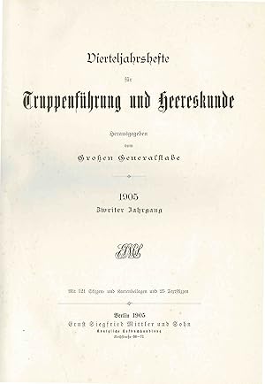 Bild des Verkufers fr Vierteljahrshefte fr Truppenfhrung und Heereskunde (Originalausgabe 2. Jahrgang 1905) zum Verkauf von Libro-Colonia (Preise inkl. MwSt.)