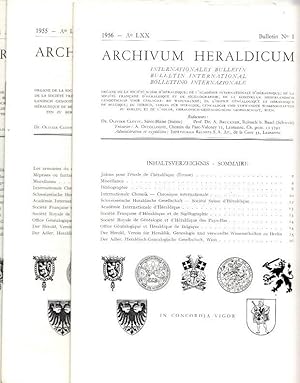 Imagen del vendedor de Archivum Heraldicum. Konvolut mit 10 Ausgaben aus dem Zeitraum 1955 - 1958. Internationales Bulletin / Bulletin International / Bollettino Internazionale. Es liegen vor: Nr. LXIX, 1955, Bulletin No. 3, dto. Nr. 4 / Nr. LXX, 1956, Bulletin No. 1, dto. 2-3, dto. 4 / Nr. LXXI, 1957, Bulletin No. 1, dto. Nr. 2-3 / Nr. LXXII, 1958, Bulletin Nr. 1, dto. 2-3 und 4. a la venta por Antiquariat Carl Wegner