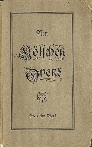 Nen kölschen Ovend zom Beste vum "Kölschen Boor en Iser" - am Samstag, d'r 9. Oktober 1915, ovend...