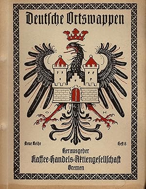 Deutsche Ortswappen (neue Reihe Heft 8) - ca. 1930 -