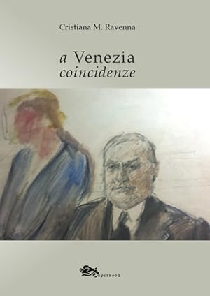 Seller image for A Venezia coincidenze for sale by Libro Co. Italia Srl
