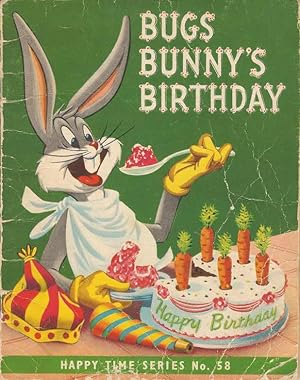 Bild des Verkufers fr Bugs Bunny's Birthday (Happy Time Series No. 58) zum Verkauf von Joy Norfolk, Deez Books