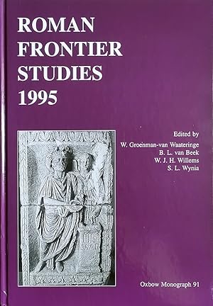 Bild des Verkufers fr Roman Frontier Studies 1995. Edited by W. Groenman Van Waateringe e.a. zum Verkauf von Librairie Le Trait d'Union sarl.