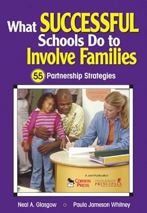 Imagen del vendedor de What Successful Schools Do to Involve Families : 55 Partnership Strategies a la venta por GreatBookPricesUK