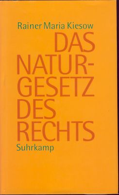 Image du vendeur pour Das Naturgesetz des Rechts. mis en vente par Fundus-Online GbR Borkert Schwarz Zerfa