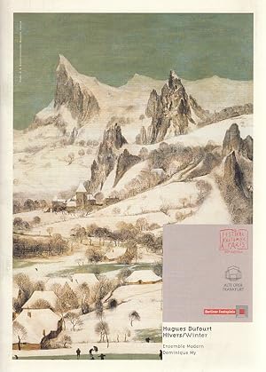 Imagen del vendedor de Hugues Dufour: Hivers / Winter (1992-2001). Festival d'Automne � Paris 30e �dition. [Programmheft]. a la venta por Fundus-Online GbR Borkert Schwarz Zerfa�
