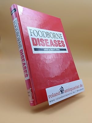 Bild des Verkufers fr Foodborne Diseases (Food Science and Technology) zum Verkauf von Roland Antiquariat UG haftungsbeschrnkt