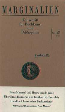 Marginalien. Zeitschrift für Buchkunst und Bibliophilie. 128. Heft - 1992.