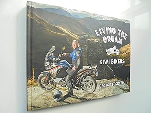 Living the Dream: Kiwi Bikers