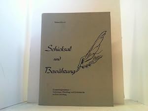 Imagen del vendedor de Schicksal und Bewhrung. Von der Herkunft der seit 1945 geflchteten und heimatvertriebenen Deutschen und deren Eingliederung in den Kreis Steinburg. a la venta por Antiquariat Uwe Berg