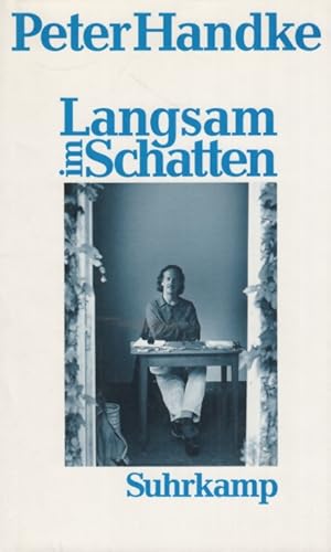 Bild des Verkufers fr Langsam im Schatten Gesammelte Verzettelungen, 1980-1992 zum Verkauf von Leipziger Antiquariat
