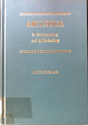 Imagen del vendedor de Anesthesia in Otolaryngology and Ophthalmology; a la venta por books4less (Versandantiquariat Petra Gros GmbH & Co. KG)