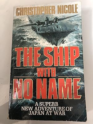 Seller image for The Ship With No Name for sale by Ocean Tango Books