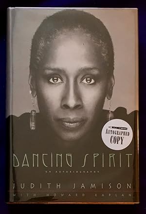 DANCING SPIRIT; Judith Jamison / An Autobiography / with Howard Kaplan