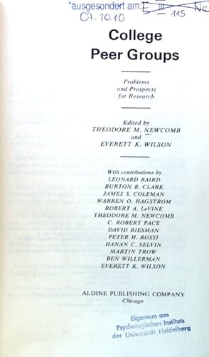 Bild des Verkufers fr College Peer Groups. Problems and Prospects for Research; National Opinion Research Center Monographs in Social Research, zum Verkauf von books4less (Versandantiquariat Petra Gros GmbH & Co. KG)