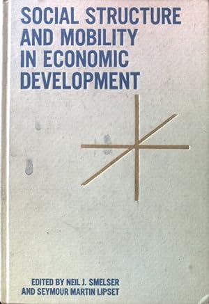 Bild des Verkufers fr Social Structure and Mobility in Economic Development; zum Verkauf von books4less (Versandantiquariat Petra Gros GmbH & Co. KG)