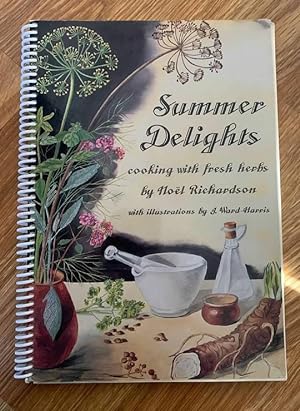 Imagen del vendedor de Summer Delights" Cooking with Fresh Herbs a la venta por Bev's Book Nook