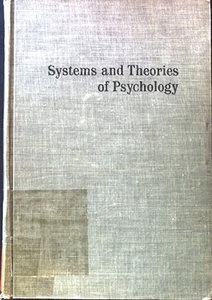 Bild des Verkufers fr Systems and Theories of Psychology; zum Verkauf von books4less (Versandantiquariat Petra Gros GmbH & Co. KG)