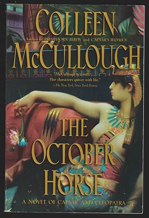 Seller image for The October Horse A Novel of Caesar and Cleopatra for sale by Courtney McElvogue Crafts& Vintage Finds