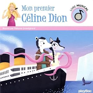 livre musical ; mon premier Céline Dion