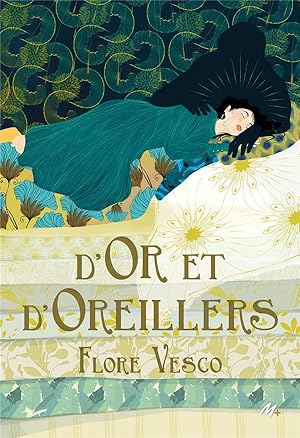Seller image for d'or et d'oreillers for sale by Chapitre.com : livres et presse ancienne