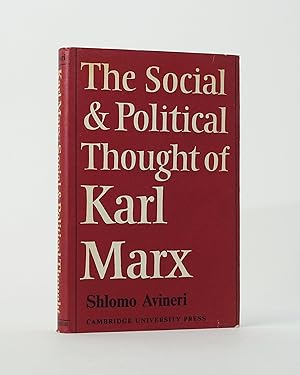 The Social & Political Thought of Karl Marx